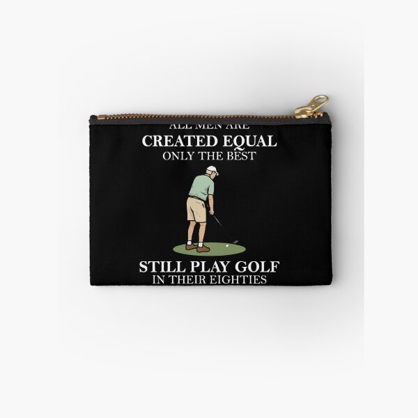Item preview, all men are created equal only the best still play golf in their eighties designed and sold by khallidaart.