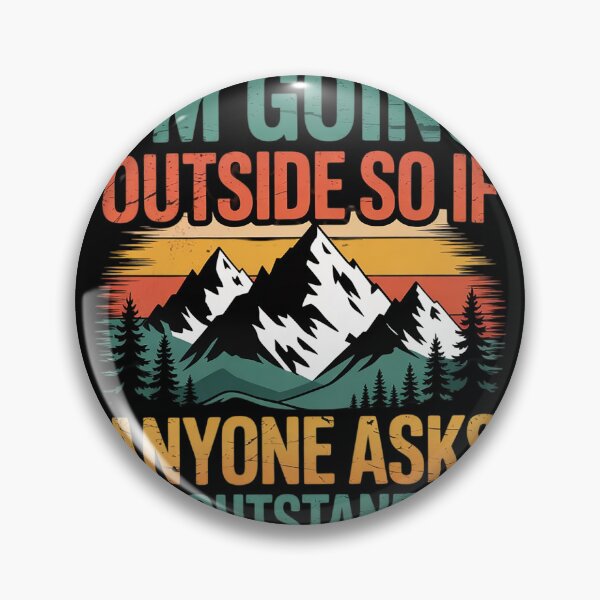 Item preview, Funny Outdoor and Camping Quote designed and sold by NailMolisa.