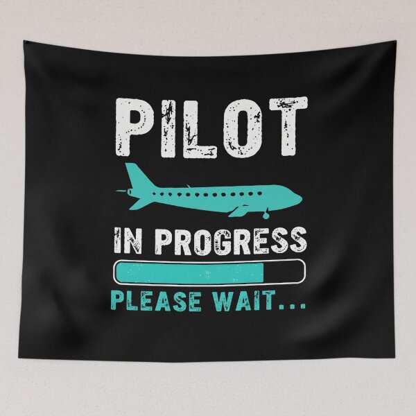 Item preview, Pilot In Progress Please Wait, Aircraft Pilot, Pilot, Navigator, Aviator, Airplane Pilot, Aviation, Pilot Trainee  designed and sold by DoodleUrban.