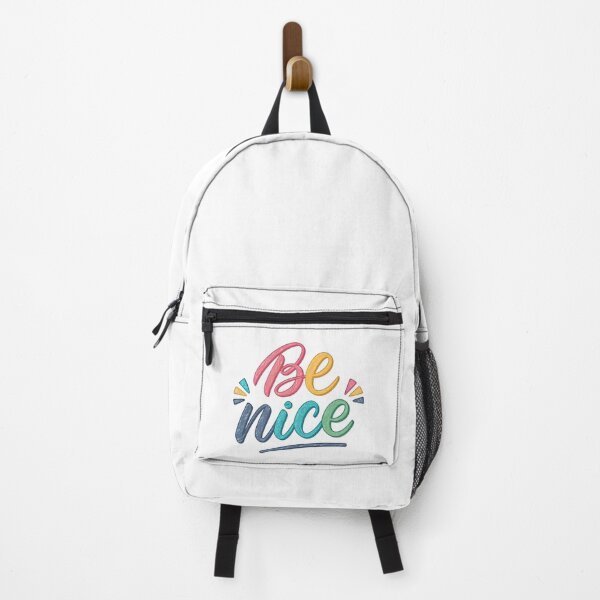 Item preview, Be Nice designed and sold by nimmitrends.