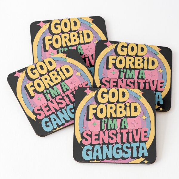 Item preview, Funny God Forbid I'm A Sensitive Gangsta Cute Cozy  designed and sold by KotexTemu.