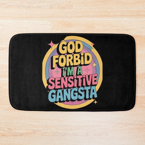 Item preview, Funny God Forbid I'm A Sensitive Gangsta Cute Cozy  designed and sold by KotexTemu.