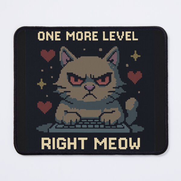 Item preview, One More Level Right Meow – Grumpy Gamer Cat Pixel Art designed and sold by TaRoPonn.