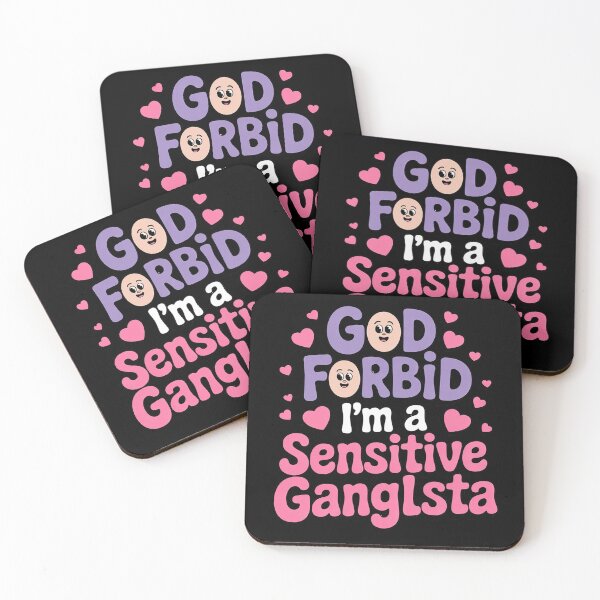 Item preview, Funny God Forbid I'm A Sensitive Gangsta Cute Cozy  designed and sold by KotexTemu.
