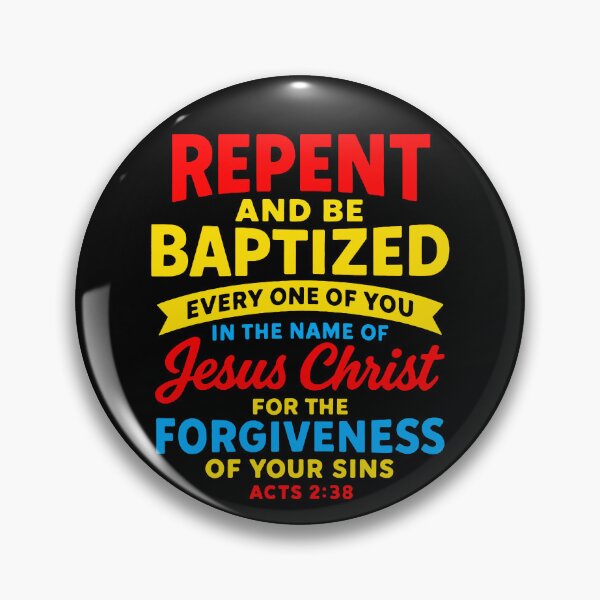 Item preview, Acts 2:38 Repent and Be Baptized In The Name of Jesus Christ designed and sold by plushism.