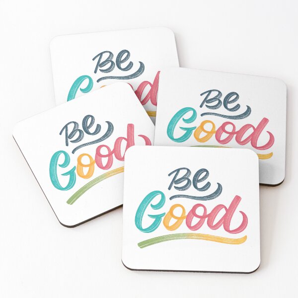 Item preview, Be Good designed and sold by nimmitrends.