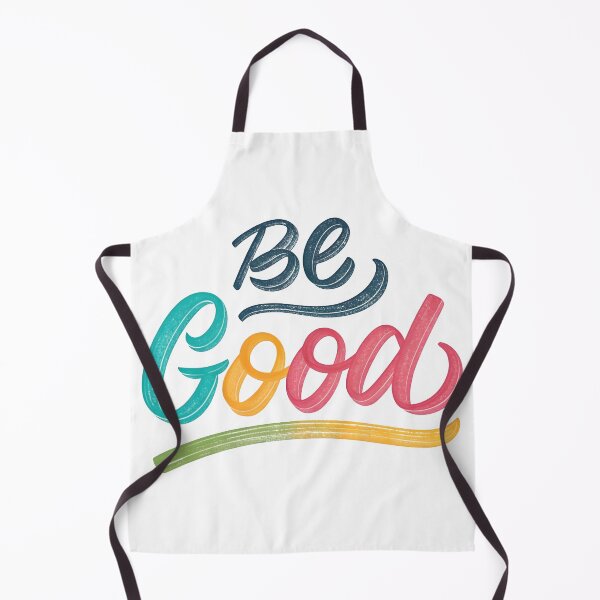 Item preview, Be Good designed and sold by nimmitrends.