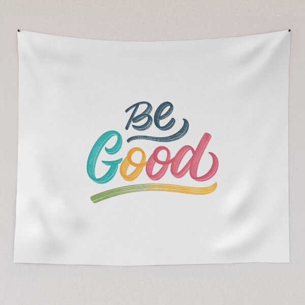 Item preview, Be Good designed and sold by nimmitrends.