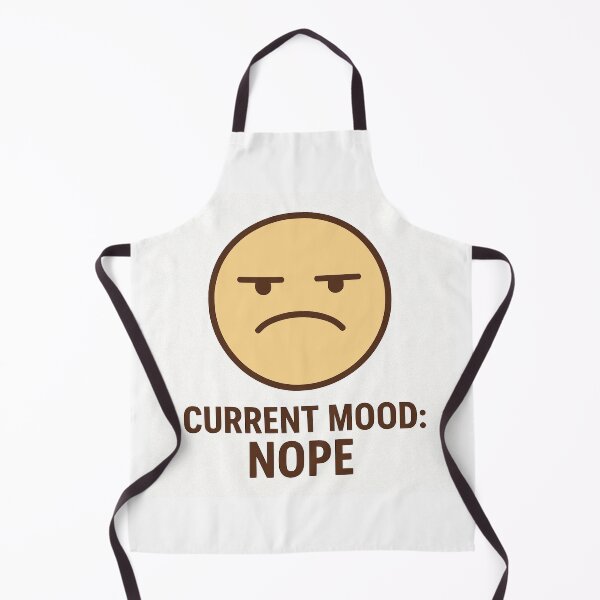 Item preview, Current Mood: Nope designed and sold by Ghost-Aakash488.