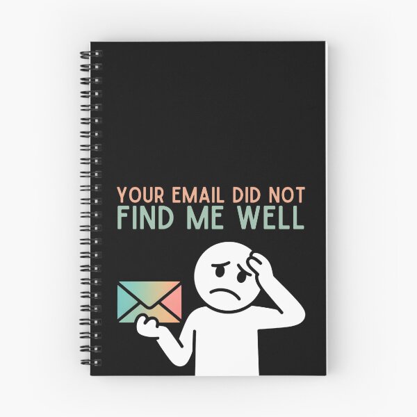 Item preview, Your Email Did Not Find Me Well – Minimalist Neon Office Humor designed and sold by SaritaVerseArt.