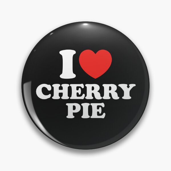 Item preview, I Love Cherry Pie designed and sold by shitpostee.