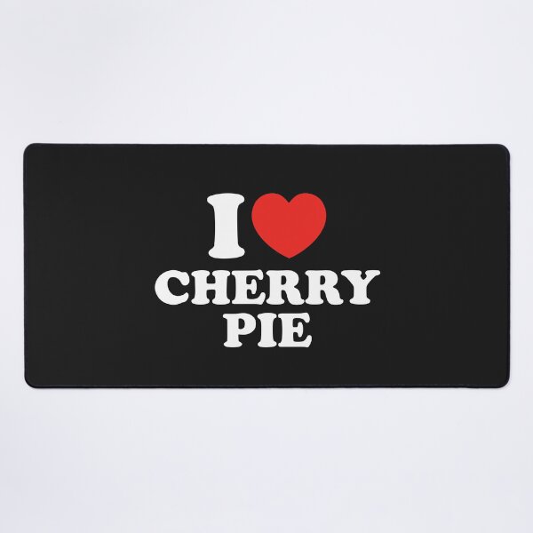 Item preview, I Love Cherry Pie designed and sold by shitpostee.
