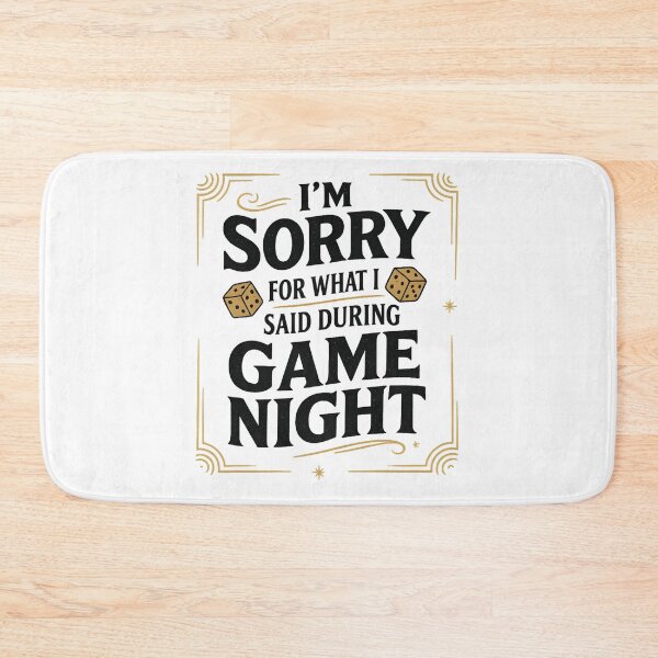 Item preview, I'm Sorry For What I Said During Game Night - Board Gamer designed and sold by hemagamo.
