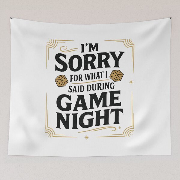 Item preview, I'm Sorry For What I Said During Game Night - Board Gamer designed and sold by hemagamo.