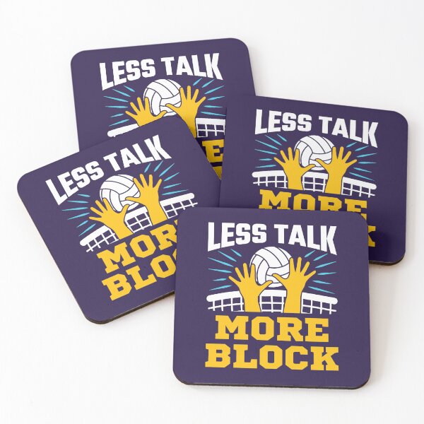 Item preview, Less Talk More Block Volleyball Middle Blocker Player Team designed and sold by jaygo.