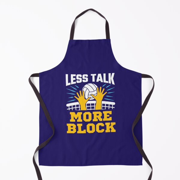 Item preview, Less Talk More Block Volleyball Middle Blocker Player Team designed and sold by jaygo.