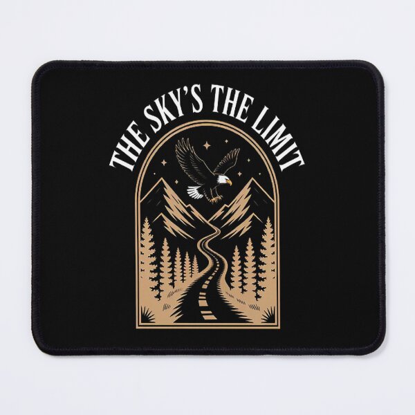 Item preview, The Skys The Limit Reach New Heights Adventure Awaits designed and sold by brinbotty.