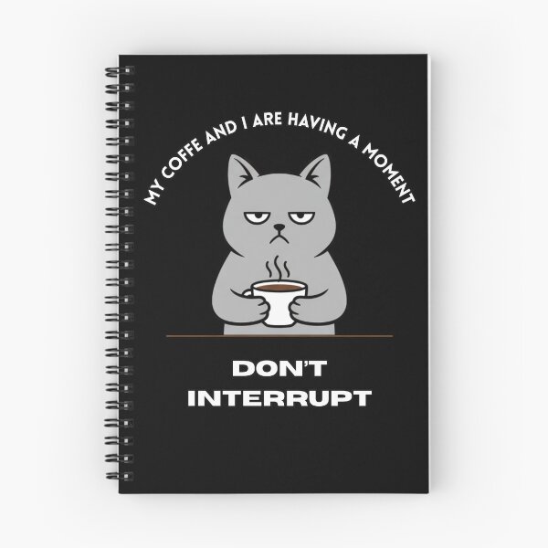 Item preview, My coffe and I are having a moment. Don't interrupt! (Cat) Funny Coffee designed and sold by KesekDesigns.