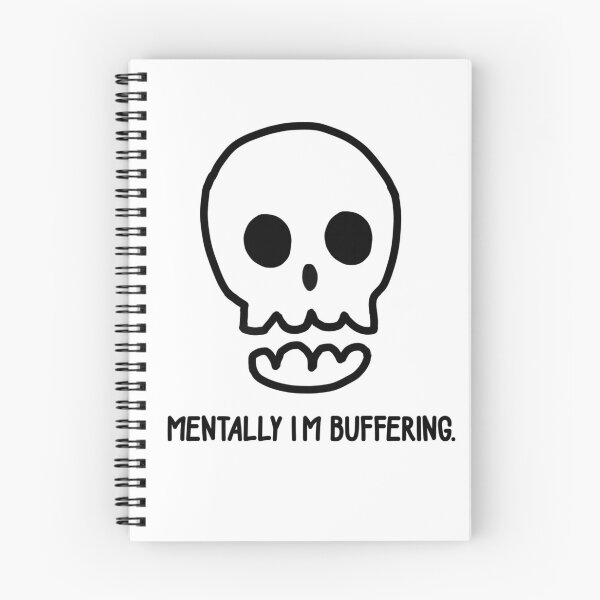 Item preview, Mentally I’m Buffering  designed and sold by MageMocha.