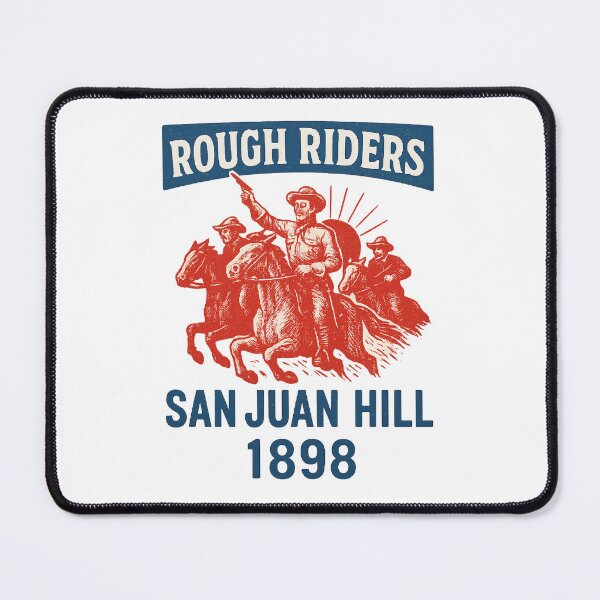 Item preview, Rough Riders San Juan Hill 1898 History Teddy Roosevelt designed and sold by The Junto Shop.
