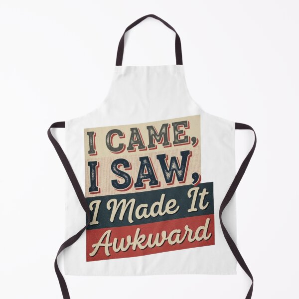 Item preview, I Came, I Saw, I Made It Awkward- Funny Christmas designed and sold by FitEnvy.