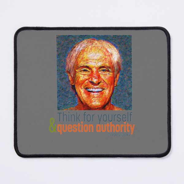 Item preview, TIMOTHY LEARY QUESTION AUTHORITY designed and sold by HawthoBrick.