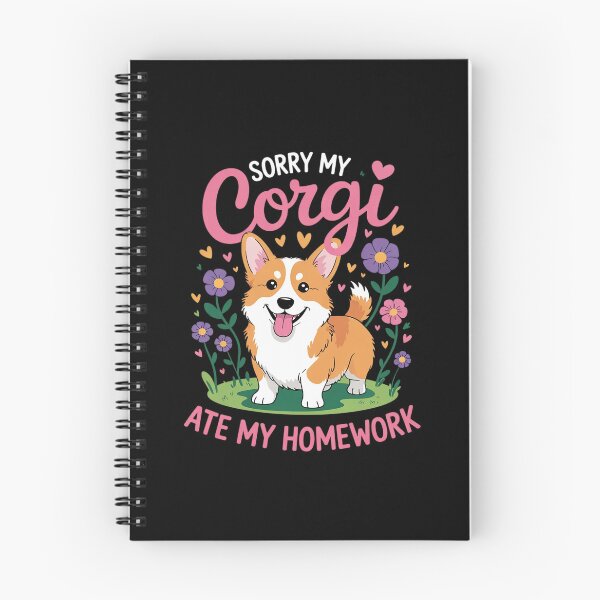 Item preview, Sorry My Corgi Ate My Homework Floral Dog Cute Student  designed and sold by MathisBellanger.