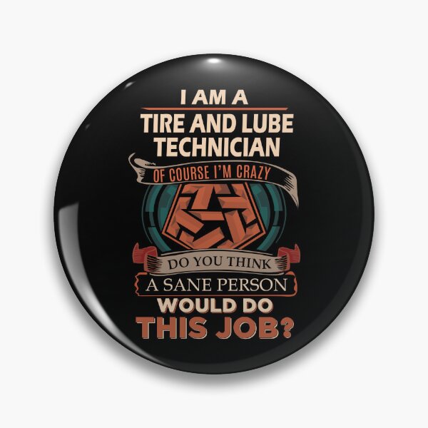 Item preview, Tire And Lube Technician designed and sold by hzibfldecjq42.