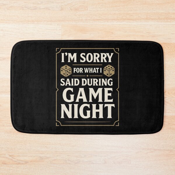 Item preview, I'm Sorry For What I Said During Game Night - Board Gamer designed and sold by hemagamo.
