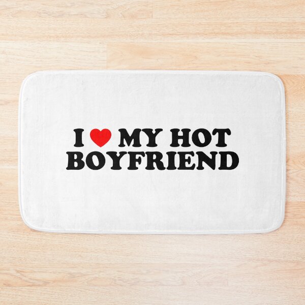 Item preview, I Love My Hot Boyfriend designed and sold by urban-design.