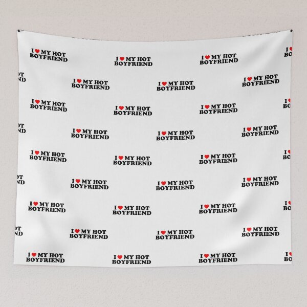 Item preview, I Love My Hot Boyfriend designed and sold by urban-design.