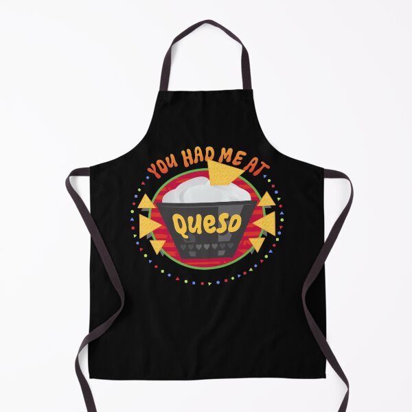Item preview, You Had Me at Queso designed and sold by DalePrestonArt.