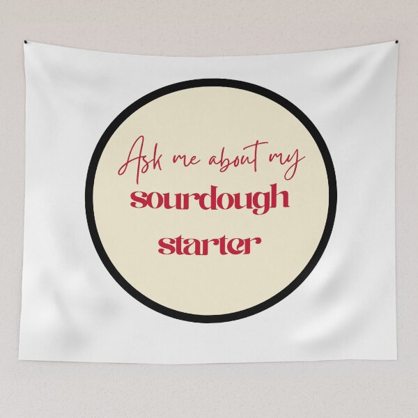 Item preview, Ask me Sourdough Starter 1 designed and sold by Cynthia Mercer.
