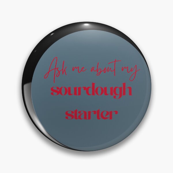 Item preview, Ask me Sourdough Starter 3 designed and sold by Cynthia Mercer.