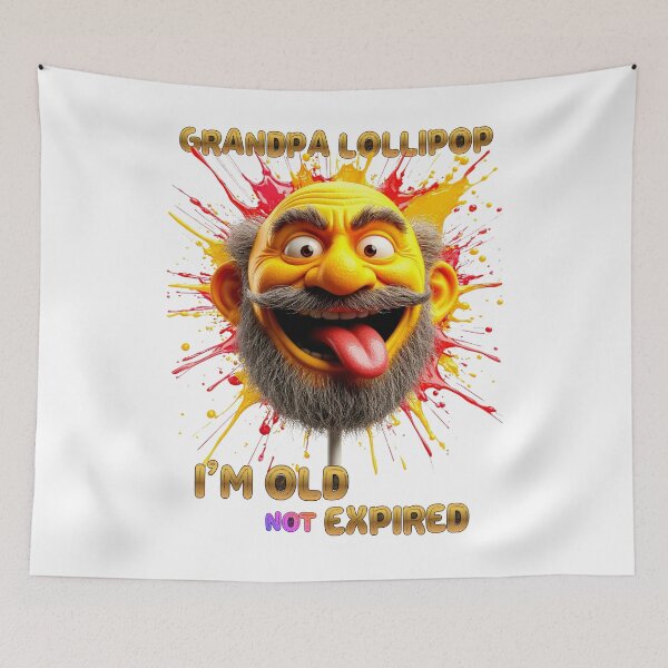 Item preview, Funny Grandpa Lollipop – I’m Old Not Expired designed and sold by Nox Studios.