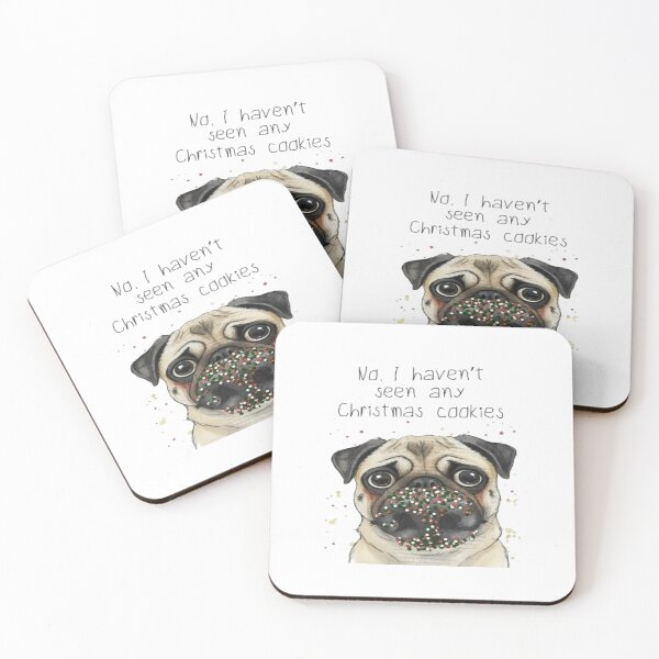 Item preview, No I Haven't Seen Any Christmas Cookies Pug Dog  designed and sold by creativerooney.
