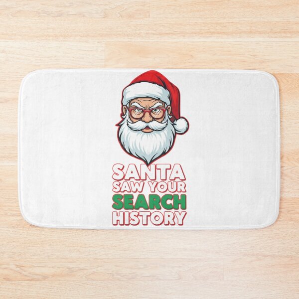 Item preview, Santa Saw Your Search History - Funny Christmas  designed and sold by FitEnvy.