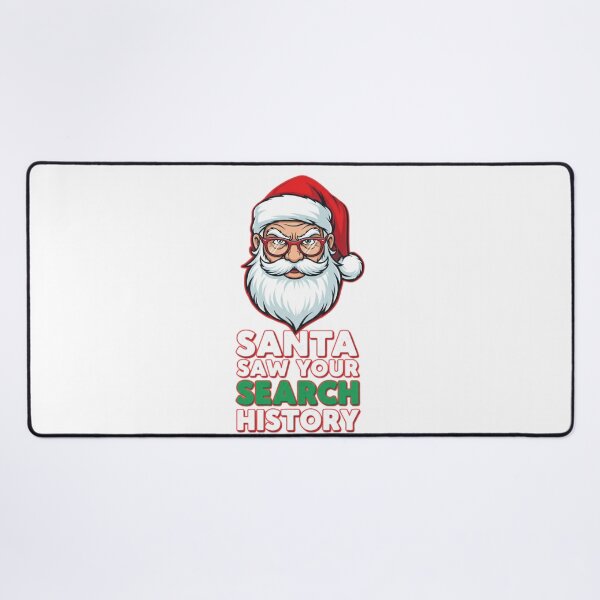 Item preview, Santa Saw Your Search History - Funny Christmas designed and sold by FitEnvy.