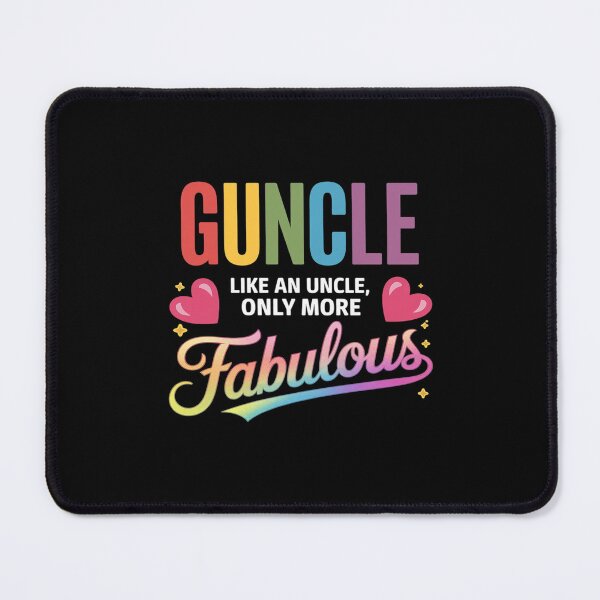 Item preview, Guncle Like An Uncle Only More Fabulous LGBT Pride Month  designed and sold by MythWoot.