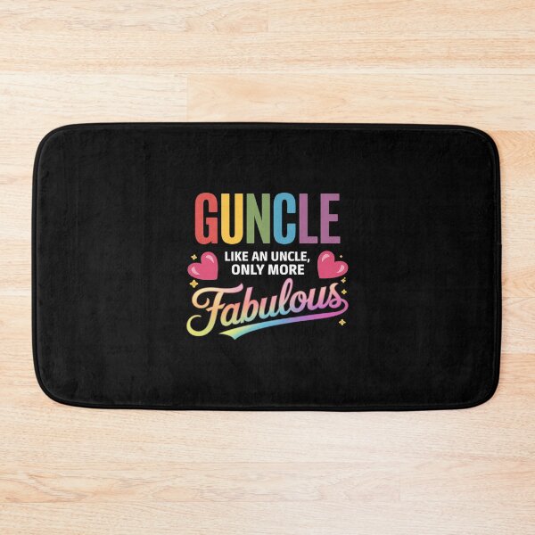 Item preview, Guncle Like An Uncle Only More Fabulous LGBT Pride Month  designed and sold by MythWoot.