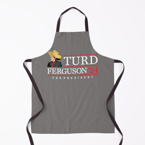 Item preview, TURD-FERGUSON-2024-FOR-PRESIDENT-T-SHIRT designed and sold by CelineMielke.