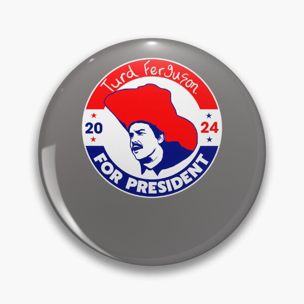 Artikelvorschau, TURD-FERGUSON-FOR-PRESIDENT-2024-T-SHIRT entworfen und verkauft von CelineMielke.