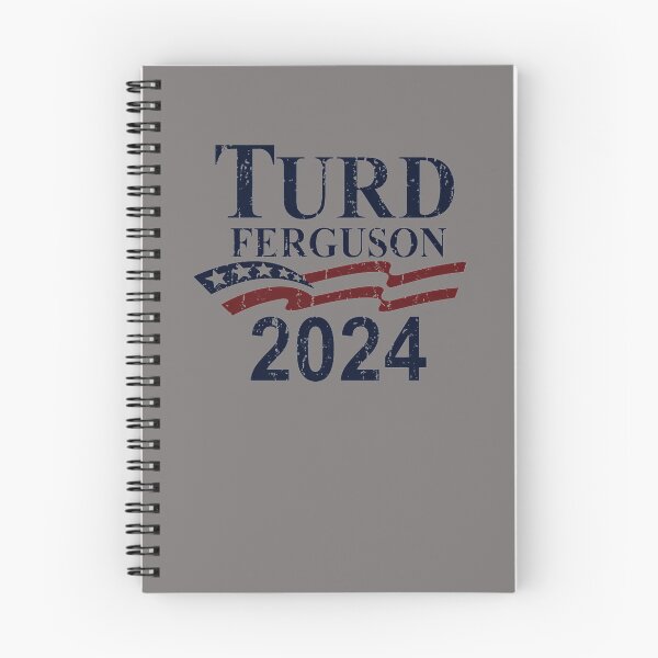 Item preview, TURD-FERGUSON-FOR-PRESIDENT-2024-VINTAGE-T-SHIRT designed and sold by CelineMielke.