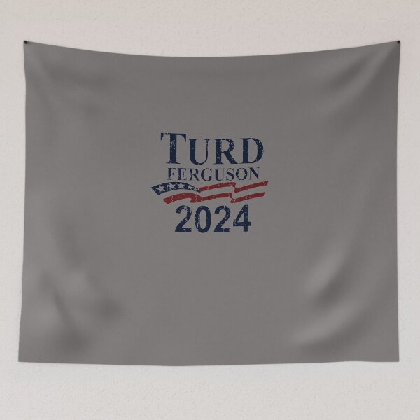 Item preview, TURD-FERGUSON-FOR-PRESIDENT-2024-VINTAGE-T-SHIRT designed and sold by CelineMielke.