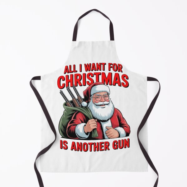 Item preview, All santa Want for Christmas is Another Gun funny lovers designed and sold by DOPANDA ..