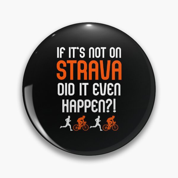 Item preview, If It’s Not On Strava Did It Even Happen – Funny Cycling & Running Quote – Strava Athlete Humor Gift for Runners, Cyclists & Fitness Lovers designed and sold by BMLprint ⭐⭐⭐⭐⭐.