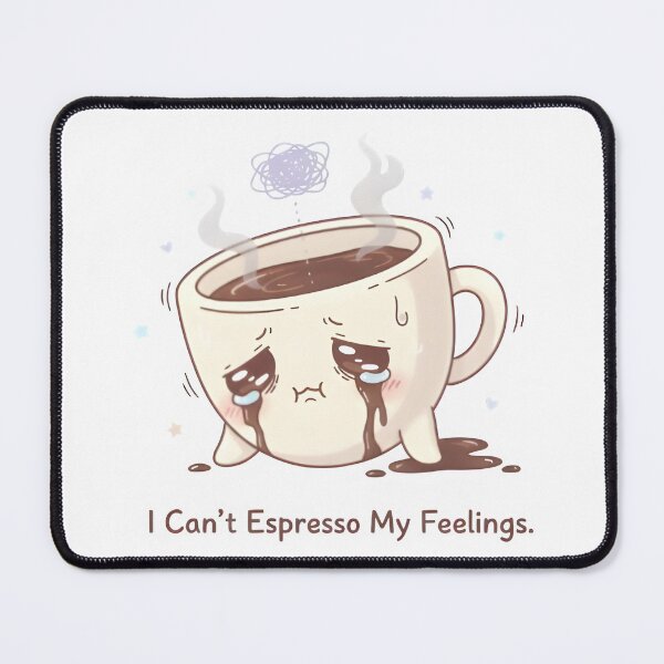 Aperçu de l'œuvre Tasse de café épuisée – « Je ne peux pas exprimer mes sentiments par un expresso » | Art humoristique sur le burn-out et la caféine créée et vendue par Snackwear Apparel.