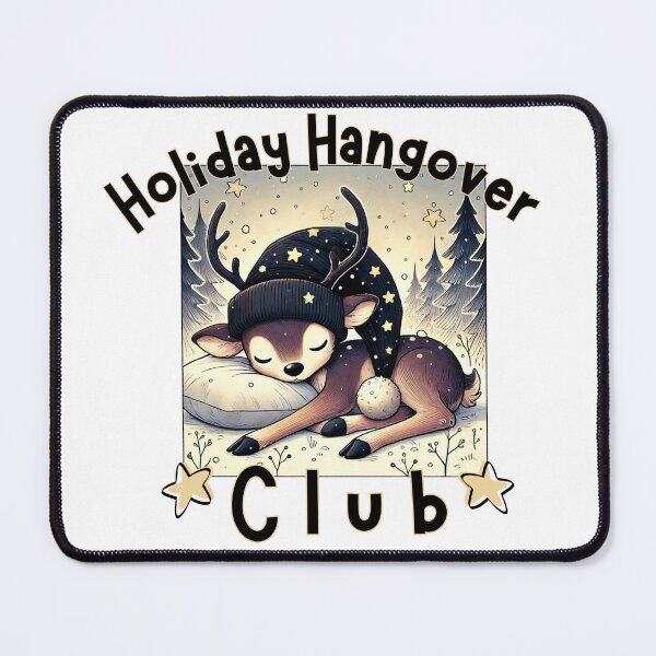 Item preview, Sleepy Deer Holiday Hangover Club – Funny After Christmas Exhaustion designed and sold by SunandShade.