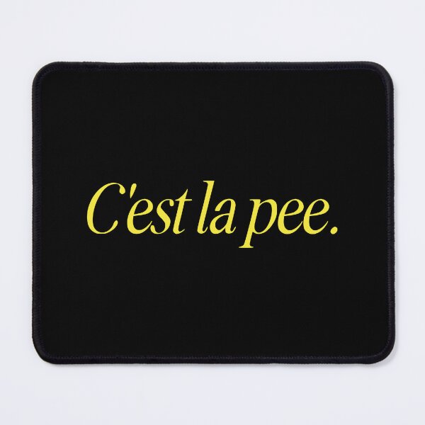 Item preview, C'EST LA PEE designed and sold by oddwonders.