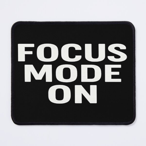 Item preview, FOCUS MODE ON – Bold Modern Productivity Typography Design designed and sold by Amazing-Shop5T.